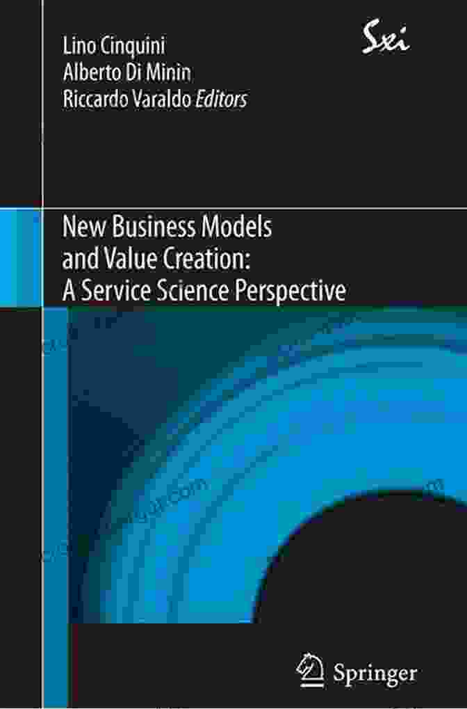 Author Photo New Business Models And Value Creation: A Service Science Perspective (SxI Springer For Innovation / SxI Springer Per L Innovazione 8)