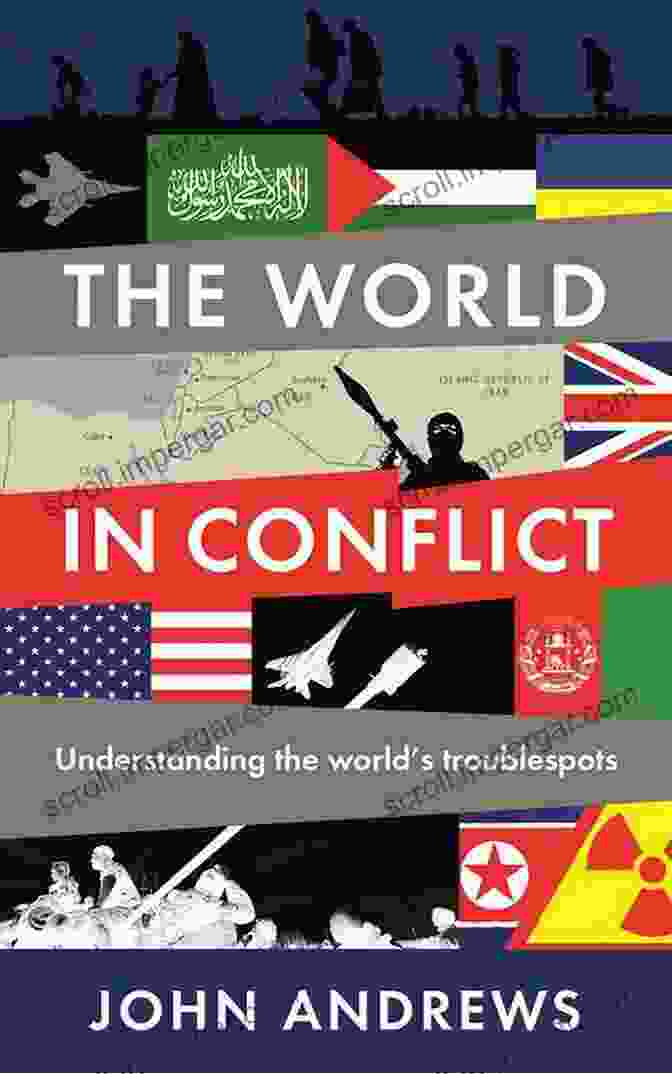 Book Cover For 'Conflicts That Shaped The Modern World' The Roots And Consequences Of 20th Century Warfare: Conflicts That Shaped The Modern World