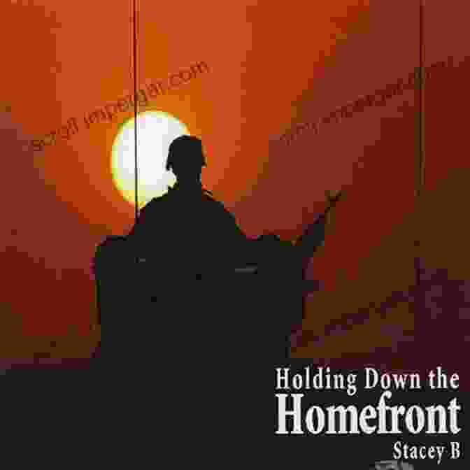 Book Cover Of 'Holding Down The Home Front' The Truck Driver S Wife: Holding Down The Home Front