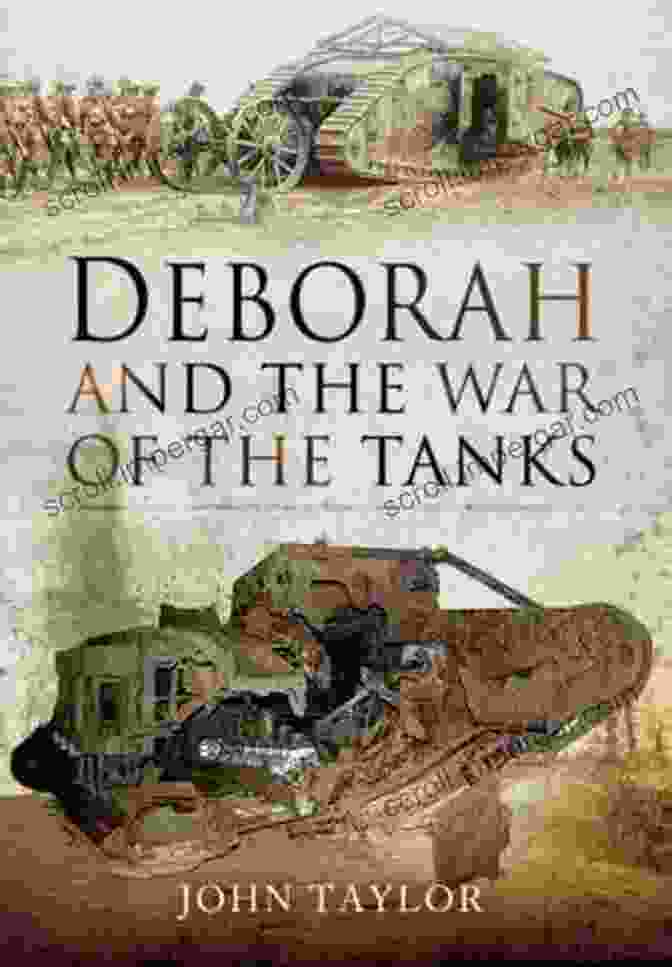 Deborah And The War Of The Tanks Book Cover Deborah And The War Of The Tanks