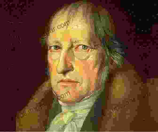 Georg Wilhelm Friedrich Hegel, German Philosopher And The Founder Of German Idealism Hegel S Theory Of Intelligibility Peter Ackroyd