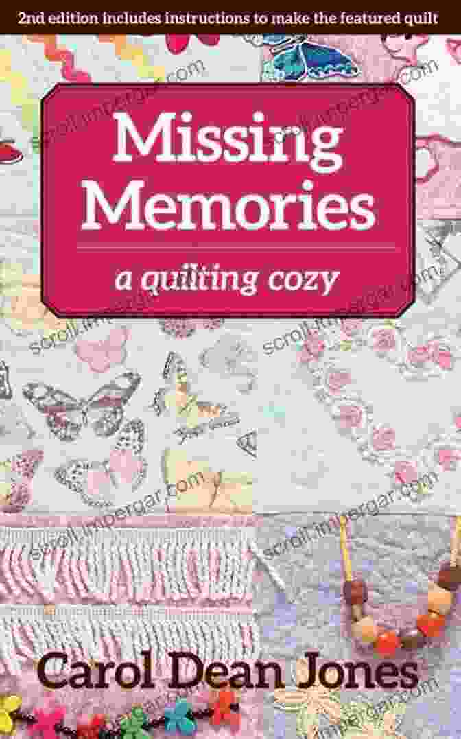 Missing Memories Quilting Cozy Book Cover Missing Memories: A Quilting Cozy