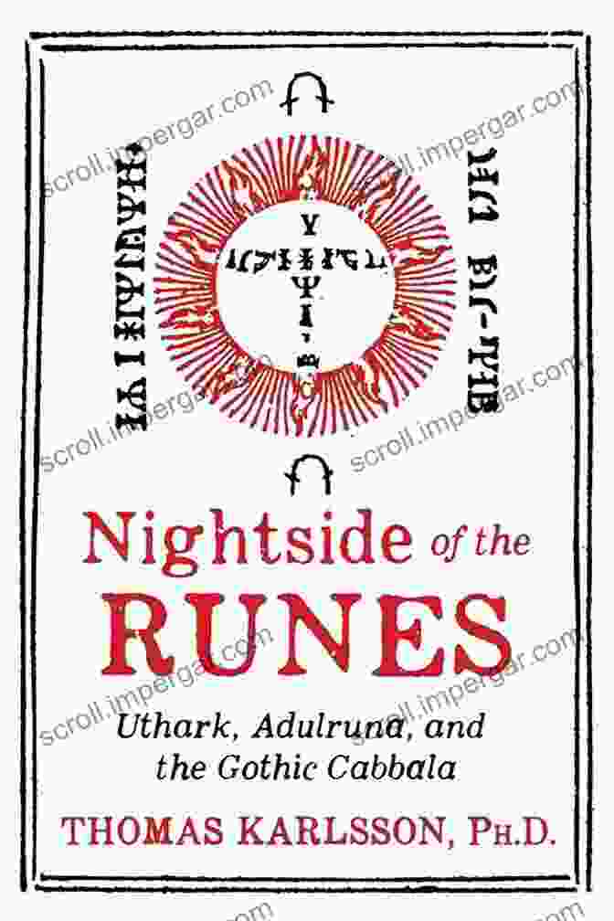 Nightside Of The Runes Book Cover Nightside Of The Runes: Uthark Adulruna And The Gothic Cabbala