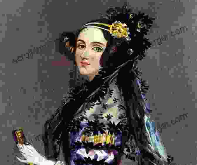 Portrait Of Ada Lovelace 10 Women Who Changed Science And The World: Marie Curie Rita Levi Montalcini Chien Shiung Wu Virginia Apgar And More (Trailblazers Pioneers And Revolutionaries)