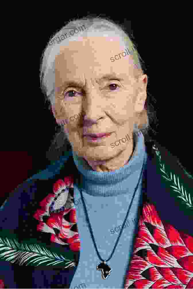 Portrait Of Jane Goodall 10 Women Who Changed Science And The World: Marie Curie Rita Levi Montalcini Chien Shiung Wu Virginia Apgar And More (Trailblazers Pioneers And Revolutionaries)