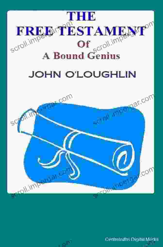 The Free Testament By John Loughlin The Free Testament John O Loughlin