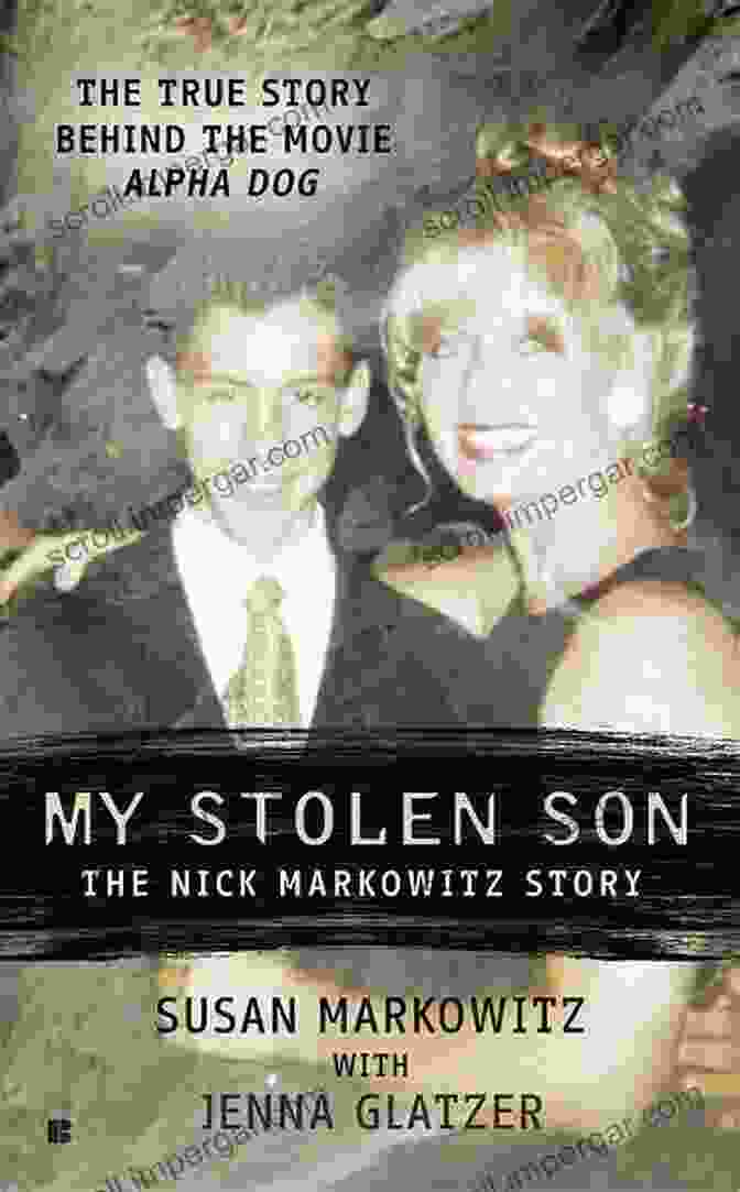 The Nick Markowitz Story Book Cover My Stolen Son: The Nick Markowitz Story (Berkley True Crime)