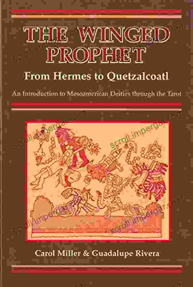 The Winged Prophet Book Cover The Winged Prophet: From Hermes To Quetzalcoatl