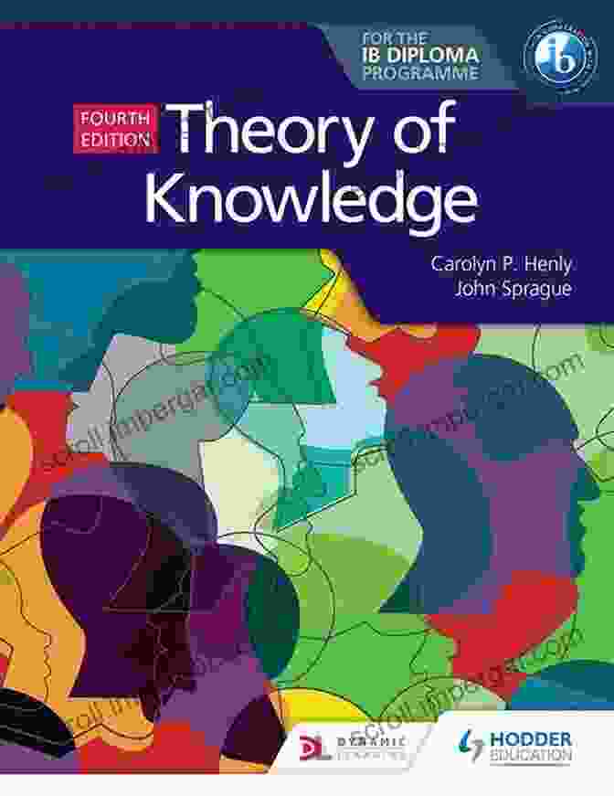 Theory of Knowledge for the IB Diploma Fourth Edition