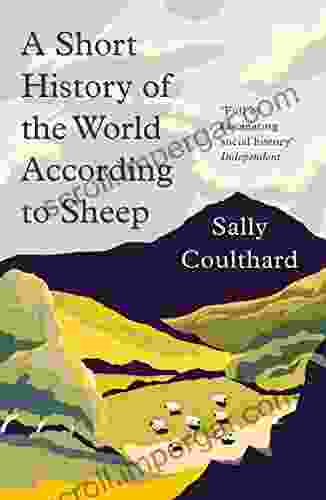 A Short History Of The World According To Sheep