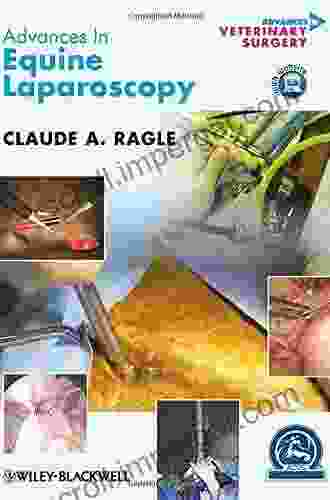 Advances In Equine Laparoscopy (AVS Advances In Veterinary Surgery 3)