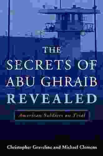 The Secrets Of Abu Ghraib Revealed: American Soldiers On Trial