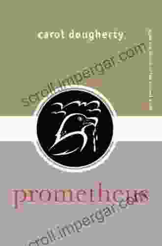 Prometheus (Gods And Heroes Of The Ancient World)