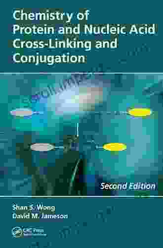 Chemistry Of Protein And Nucleic Acid Cross Linking And Conjugation