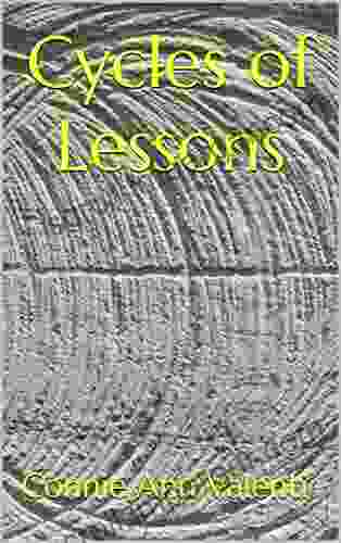 Cycles Of Lessons (Spirituality EBook 18)