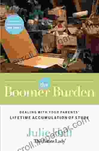 The Boomer Burden: Dealing With Your Parents Lifetime Accumulation Of Stuff