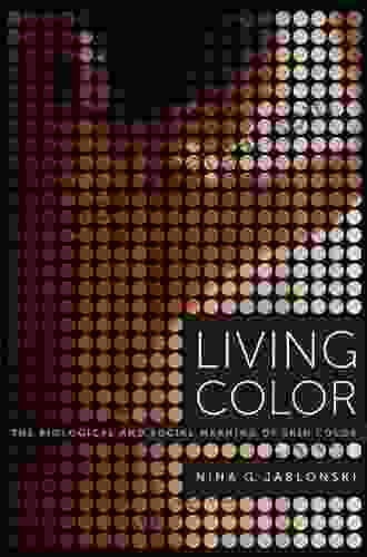 Living Color: The Biological And Social Meaning Of Skin Color