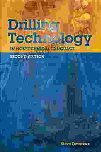 Drilling Technology In Nontechnical Language