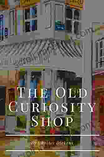 The Old Curiosity Shop By Charles Dickens: Original Illustrations