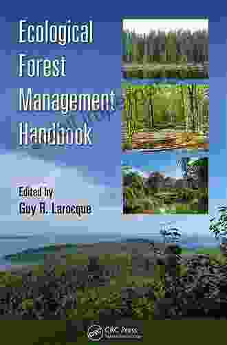 Ecological Forest Management Handbook (Applied Ecology And Environmental Management)