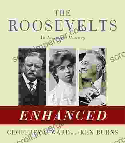 The Roosevelts: An Intimate History: Enhanced With Audio And Video