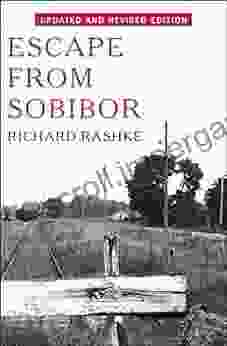 Escape From Sobibor Richard Rashke