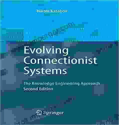 Evolving Connectionist Systems: The Knowledge Engineering Approach