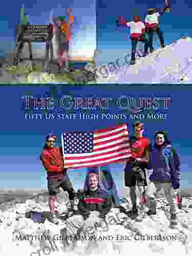 The Great Quest: Fifty Us State High Points And More