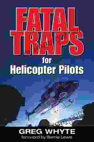 Fatal Traps For Helicopter Pilots