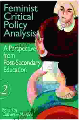 Feminist Critical Policy Analysis II (Education Policy Perspectives)