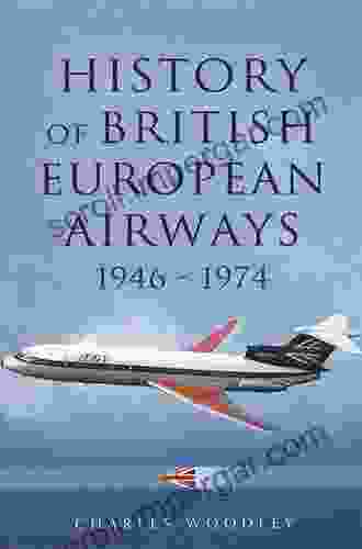 History Of British European Airways 1946 1972: 1946 1972