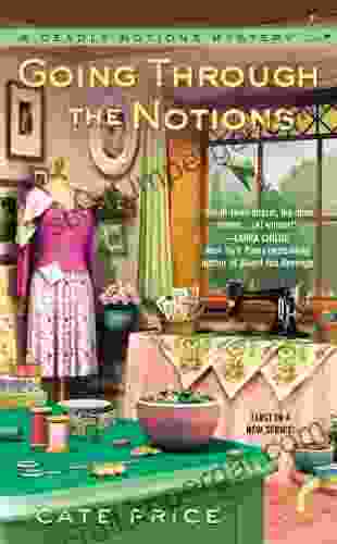 Going Through The Notions (A Deadly Notions Mystery 1)