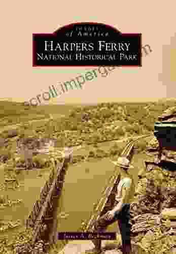 Harpers Ferry National Historical Park (Images Of America)