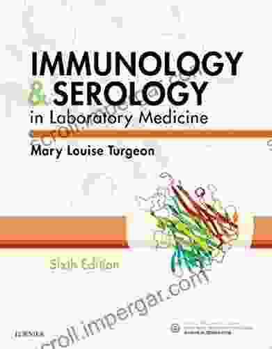 Immunology Serology In Laboratory Medicine E