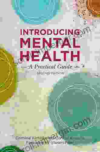 Introducing Mental Health Second Edition: A Practical Guide