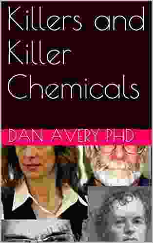 Killers and Killer Chemicals John Gribbin