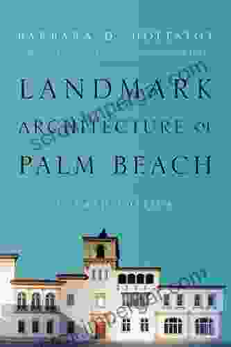 Landmark Architecture Of Palm Beach