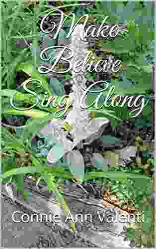 Make Believe Sing Along (Children S Storybook And Songbook 9)