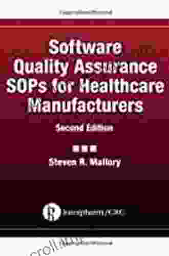 Software Quality Assurance SOPs for Healthcare Manufacturers