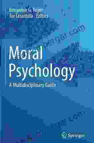 Moral Psychology: A Multidisciplinary Guide