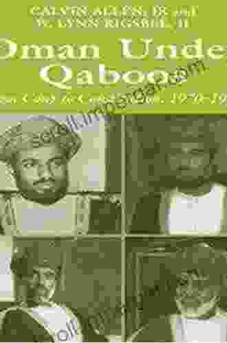 Oman Under Qaboos: From Coup to Constitution 1970 1996