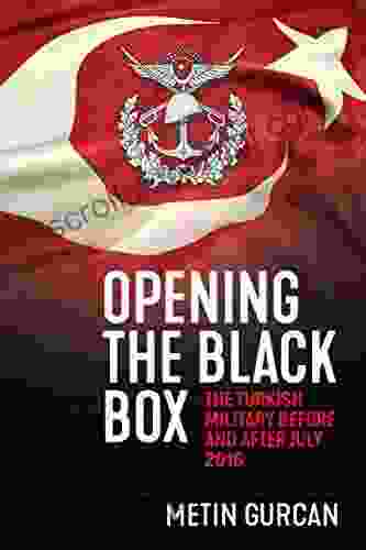 Opening The Black Box: The Turkish Military Before And After July 2024 (Wolverhampton Military Studies)