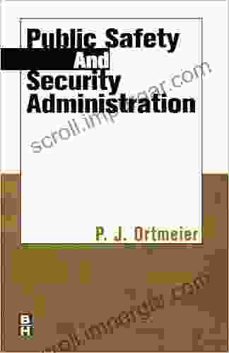 Public Safety And Security Administration