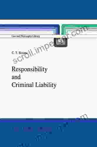 Responsibility And Criminal Liability (Law And Philosophy Library 7)