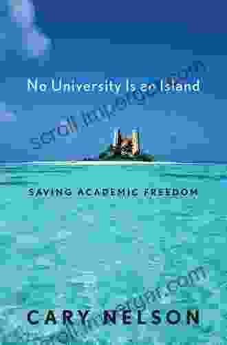 No University Is An Island: Saving Academic Freedom (Cultural Front 4)