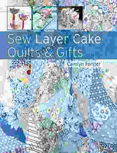 Sew Layer Cake Quilts Gifts