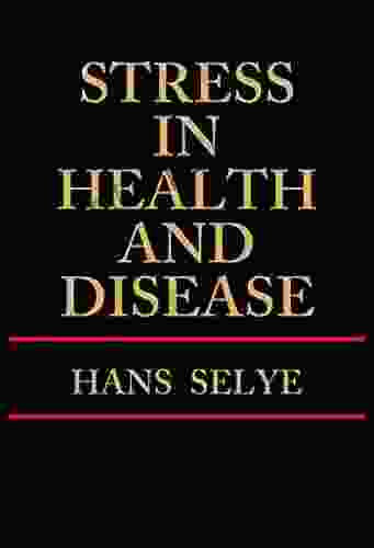 Stress In Health And Disease