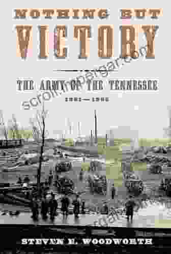 Nothing But Victory: The Army Of The Tennessee 1861 1865 (Vintage Civil War Library)