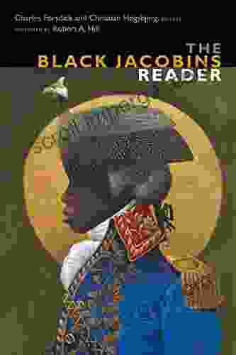 The Black Jacobins Reader (The C L R James Archives)