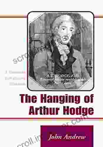 The Hanging Of Arthur Hodge: A Caribbean Anti Slavery Milestone